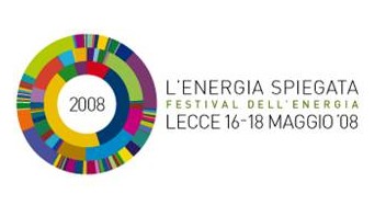 Festival dell'energia di Lecce: dal 16 al 18 maggio "l'energia spiegata"